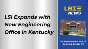 LSI Expands to Bowling Green Announcement